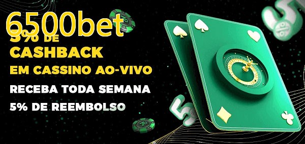 Promoções do cassino ao Vivo 6500bet